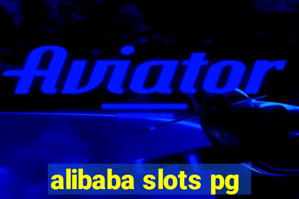 alibaba slots pg
